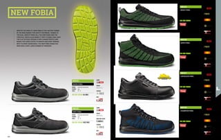 LINING
TOECAP
FOOTBED
SOLE
LINING
TOECAP
PUNCTURE-PROOF
FOOTBED
SOLE
LINING
TOECAP
PUNCTURE-PROOF
FOOTBED
SOLE
LINING
TOECAP
PUNCTURE-PROOF
FOOTBED
SOLE
LINING
TOECAP
PUNCTURE-PROOF
FOOTBED
SOLE
LINING
TOECAP
PUNCTURE-PROOF
FOOTBED
SOLE
NEW FOBIA
OVERSIZE
DESPITE THE WIDE FIT, NEW FOBIA IS THE LIGHTEST RANGE
IN THE WIDE MARKET FOR SAFETY FOOTWEAR, THANKS TO
THE DUAL-DENSITY WIDE CELL POLYURETHANE AND THE
THIN SOLE, WHICH ALSO MAKES IT VERY FLEXIBLE AND LIGHT.
THE FLAT OUTSOLE DESIGN IS VERY CHARACTERISTIC AND
MAKES THE SHOES SUITED TO SMOOTH AND EVEN TERRAIN.
WITH ITS MANY ADVANTAGES, THE NEW FOBIA RANGE HAS
WON OVER A VERY LARGE NUMBER OF WORKERS.
MB1314
SILVER FOBIA
UPPER: perforated suede leather
COLOUR: grey
SIZES: 35 - 47
EN ISO 20345 S1 SRC
MB1315
GREY FOBIA
UPPER: perforated suede leather
COLOUR: grey
SIZES: 35 - 47
EN ISO 20345 S1P SRC
MB1316
MAGIC FOBIA
UPPER: Air-Mesh
COLOUR: black / lime green
SIZES: 35 - 47
EN ISO 20345 S1P SRC
MB1322
RAPID FOBIA
UPPER: Air-Mesh
COLOUR: black / lime green
SIZES: 35 - 47
EN ISO 20345 S1P SRC
MB1317
LOW BLACK FOBIA
UPPER: microfibre
COLOUR: black
SIZES: 35 - 50
EN ISO 20345 S3 SRC
MB1323
CHAMPION FOBIA
UPPER: polyester mesh
COLOUR: black / blue
SIZES: 35 - 47
EN ISO 20345 S3 SRC
246 247
 