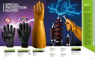 MA1811
PRICK GUARD ANTI-PUNCTURE
MATERIAL: Dynastop anti-puncture
∙
∙ Back in elastic knit
∙
∙ Elastic knit cuff with Velcro fastening
∙
∙ Colour: black
∙
∙ Dexterity 3
∙
∙ Size M-L-XL
MA1813
TREMOR LOW ANTIVIBRATION
MATERIAL: Cotton polyester knit
∙
∙ Rubber structure finish
∙
∙ Cuff in stretch knit fabric
∙
∙ Colour: black
∙
∙ Dexterity 0
∙
∙ Size 10
4 1 4 2 X
EN 388
EN 10819
SPECIAL
PROTECTION
GLOVES
R C
EN 60903
MA1814
ELECTRO CLASS 0
MATERIAL: Latex
∙
∙ Insulation 5,000 V
∙
∙ Thickness 1.6 mm
∙
∙ Colour: yellow
∙
∙ Size 8-9-10-11
SA110006
DIELECTRIC GLOVES
TESTING
Testing service of dielectric gloves:
no class 1, 2, 3 and 4 gloves should be used if
they have not been checked at least within 6
months.
Normally, the period is between 30 and 90 days.
MA1818
ELECTRO CLASS 00
∙
∙ Insulation 2,500 V
∙
∙ Thickness 1.1 mm
∙
∙ Size 8-9-10-11
MA1817
ELECTRO CLASS 3
∙
∙ Insulation 30,000 V
∙
∙ Thickness 3.5 mm
∙
∙ Size 9-10-11
MA1816
ELECTRO CLASS 2
∙
∙ Insulation 20,000 V
∙
∙ Thickness 2.9 mm
∙
∙ Size 8-9-10-11
MA1815
ELECTRO CLASS 1
∙
∙ Insulation 10,000 V
∙
∙ Thickness 2.1 mm
∙
∙ Size 8-9-10-11
LENGTH 36 CM. THE DEGREE OF
DIELECTRIC RESISTANCE IS GIVEN
BY THE DIFFERENT THICKNESS.
ANTIBACTERIAL TREATMENT.
SUPPLIED IN A SPECIAL SEALED
POLYETHYLENE CASE.
DIELECTRIC
GLOVE
•	Class 00 = tested at a test
voltage of 2.5 kV for 3
minutes and a withstand
voltage of 5 kV, suitable
for working on electrical
systems with rated
voltage up to 500 VAC and
750 VDC;
•	Class 0 = tested at a
test voltage of 5 kV for 3
minutes and a withstand
voltage of 10 kV, suitable
for working on electrical
systems with rated
voltage up to 1000 VAC
and 1500 VDC;
•	Class 1 = tested at a test
voltage of 10 kV for 3
minutes and a withstand
voltage of 20 kV, suitable
for working on electrical
systems with rated
voltage up to 7500 VAC
and 11250 VDC;
•	Class 2 = tested at a test
voltage of 20 kV for 3
minutes and a withstand
voltage of 30 kV, suitable
for working on electrical
systems with rated
voltage up to 17000 VAC
and 25500 VDC;
•	Class 3 = tested at a test
voltage of 30 kV for 3
minutes and a withstand
voltage of 40 kV, suitable
for working on electrical
systems with rated
voltage up to 26500 VAC
and 39750 VDC;
•	Class 4 = tested at a test
voltage of 40 kV for 3
minutes and a withstand
voltage of 50 kV, suitable
for working on electrical
systems with rated
voltage up to 36000 VAC
and 54000 VDC.
326 327
 