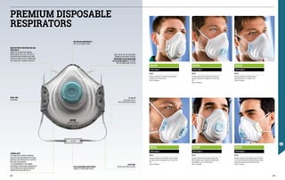 FA1321
FFP2 NR D
EN 149
Premium respirator with exhalation valve. Suitable
for medium toxic environments, up to 12 times the
TLV.
Pack of 10 pieces.
FA1215
FFP1 NR D
EN 149
Premium respirator for low toxicity environments.
Suitable up to 4 times the TLV.
Pack of 20 pieces.
FA1328
FFP2 NR D
EN 149
Premium respirator with activated carbon layer.
With exhalation valve. Suitable for medium toxic
environments, up to 12 times the TLV.
Pack of 10 pieces.
FA1415
FFP3 NR D
EN 149
Premium respirator with exhalation valve. Suitable
for critical environments polluted with dust, metals,
aerosol and asbestos up to 50 times the TLV.
Pack of 10 pieces.
FA1216
FFP1 NR D
EN 149
Premium respirator with exhalation valve for low
toxicity environments. Suitable up to 4 times the
TLV.
Pack of 10 pieces.
FA1316
FFP2 NR D
EN 149
Premium respirator for medium toxicity
environments up to 12 times the TLV.
Pack of 20 pieces.
FULLY ADJUSTABLE HEAD STRAPS
THANKS TO A WORLDWIDE PATENT
WHILE NOT IN USE, THE RESPIRATOR
REMAINS IN AN UPRIGHT POSITION,
PREVENTING THE ACCUMULATION
OF POLLUTING AGENTS IN THE INNER
PART IN CONTACT WITH THE FACE
METAL FREE
NO RUSTING
GREATER PROTECTION FROM FINE AND
TOXIC DUSTS
THANKS TO ITS NEW FILTER SURFACE
WHICH PASSED THE D TEST. THIS TEST IS
PERFORMED WITH DOLOMITE DUSTS AND
CERTIFIES A HIGHER LEVEL OF PROTECTION
WITH ADDED ANTI-CLOGGING PROPERTIES
CARBON LAYER
IT IS INSERTED TO PREVENT IRRITATION
CAUSED BY LOW CONCENTRATION OF GASES
AND ACIDS THAT MAY BREAK OUT, TOGETHER
WITH DUSTS AND AEROSOL.
IT IS RECOMMENDED TO USE CARBON
RESPIRATORS FOR WELDING OPERATIONS OR
IN SITUATIONS WITH CONCENTRATIONS OF
ODOURS OR ACIDS BELOW THE TLV
LATEX FREE,
DO NOT CAUSE SKIN ALLERGIES
BETTER FACE ADAPTABILITY
DUE TO ITS CONCAVE SHAPE
P1, P2, P3
CODE AND LEVEL OF
PROTECTION IDENTIFICATION
PREMIUM DISPOSABLE
RESPIRATORS
332 333
 