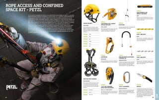 ROPE ACCESS AND CONFINED
SPACE KIT - PETZL
FD2120
AXIS 11 MM ROPE
EN 1891
Semi-static rope, 11 mm diameter, available in other
colours to easily identify work rope and safety rope.
Length: 100 m, yellow-black.
FD2112
ASAP'SORBER 20 CM
ENERGY ABSORBER
EN 355
Designed to connect the ASAP mobile fall arrester to
a harness. It allows the user to move the rope away
to free up the work area.
FD2117
GRILLON HOOK ADJUSTABLE
LANYARD 2 M
EN 358 EN 795 EN 12841
Lanyard with fine adjustment system, with HOOK
connector, to allow for precise work positioning.
Must be used doubled on the harness lateral
attachment points for an even weight distribution.
FD2121
AXIS 11 MM ROPE
EN 1891
Semi-static rope, 11 mm diameter, available in other
colours to easily identify work rope and safety rope.
Length: 100 m, white-black.
FD2111
ASAP MOBILE FALL ARREST
DEVICE FOR ROPE
EN 353-2 EN 12841
Moves freely along the rope and stops a fall, a slide
or uncontrolled descent. Comes with the OK TL
carabiner to be installed on the safety rope.
FD2116
“I’D S” SELF-BRAKING
RESETTING DESCENDER
EN 341 CLASS 2 EN 12841 EN 15151-1
Self-braking descender with anti-panic function and
anti-error safety cam with multi-functional handle
to control the descent.
FD2113
ASCENSION
EN 567 EN 12841
Rope clamp designed for rope ascents; toothed cam.
For single ropes between 8 and 13 mm in diameter.
FD2118
“OK TL” CARABINER
EN 362 EN 12275 UIAA 121
Carabiner to be used on one side of the GRILLON
HOOK and to connect the ASAP’SORBER to the
harness and to connect the I’D to the suspension
point of the AVAO harness.
FD2134
SPATHA
The SPATHA knife with carabiner hole is designed
to accompany the worker at height; the smooth and
serrated blade allows ropes and lanyards to be cut
easily. It has a carabiner hole for attaching the knife
to the harness. It is easy to handle with its textured
wheel, even when wearing gloves, and can be locked
in the open position. Stainless steel blade for
improved durability.
FD2114
FOOTCORD
Adjustable webbing foot loop, to be attached to the
Ascension rope clamp for rope ascents.
AVAO BOD FAST HARNESS
EN 361 EN 358 EN 813
Work positioning and fall arrest harness for work
on rope. Sternal and dorsal attachment points
for connecting a fall arrest system; ventral and
two lateral attachment points for optimal weight
distribution.
FD2163 Sizes XXS-S
FD2164 Sizes S-L
FD2165 Sizes L-XXL
KIT TO ACCESS THE WORK SITE WHEN COLLECTIVE PROTECTIONS CANNOT BE USED (I.E. LIFELINES,
PROTECTIVE NETS, BASKETS, GUARDRAILS, SCAFFOLDING, ETC.), ESPECIALLY WHEN WORKING ON
OVERHANGING STRUCTURES OR ROCK, WHEN THE ACCESS SITUATIONS OR WORKSITES DO NOT
ALLOW FOR EXTERNAL EQUIPMENT (BASKETS, MOBILE CRANES ETC.) TO BE USED AND WHERE IT IS
NOT PRACTICAL TO SET UP COLLECTIVE PROTECTION. THE WORKER AT HEIGHT ACCESSES THE SITE
WITH ROPES FROM THE TOP (SAFER AND SIMPLER TO SET UP, THIS IS THE TECHNIQUE TO CHOOSE),
OR FROM BELOW. ONCE THE LEADER HAS INSTALLED ALL THE PROGRESSION AND SAFETY
ROPES, THE OTHER WORKERS CAN SAFELY CLIMB UP THESE ROPES. THE KIT CAN ALSO BE USED
FOR TASKS CARRIED OUT IN CONFINED SPACES, WHEN THERE IS NO MEANS OF AUTONOMOUS
PROGRESSION. CONFINED SPACES ARE GENERALLY ACCESSED FROM THE TOP. THE WORKER'S
SAFETY IS ENSURED BY A REVERSIBLE HAULING SYSTEM, WHICH IS INDEPENDENT AND RELIABLE,
ALLOWING FOR QUICK EVACUATION IN CASE OF AN ACCIDENT. SOMEONE WORKING IN THIS TYPE
OF ENVIRONMENT MUST HAVE ASSISTANCE.
VERTEX HELMET
EN 397 EN 50365
Textile six-point harness for maximum comfort.
Adjustable-strength chinstrap suitable for work at
height or on the ground. The outer shell protects
from electrical hazards, molten metal projections
and flames.
FD2144 Yellow
FD2145 White
FD2146 Red
FD2147 Orange
FD2148 Black
FD2149 Blue
409
408
 