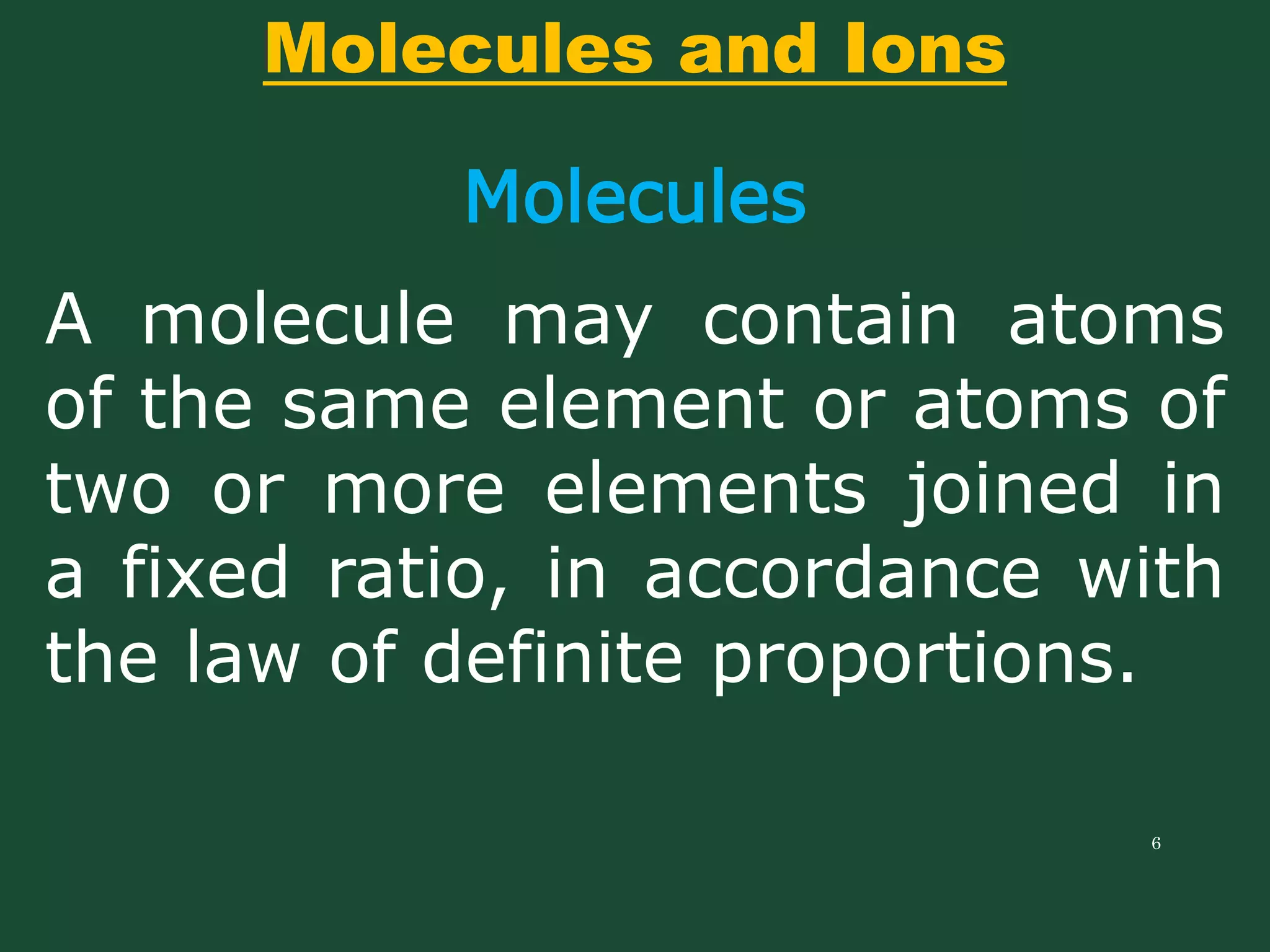 General Chemistry 1 2.4 Molecules & Ions, Chemical Formulas, and Naming ...