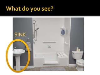 SINK
 