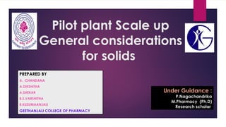 pilot plant scale up for solids general considerationations | PPT