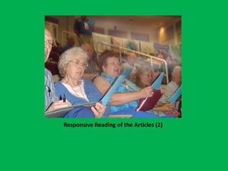 Responsive Reading of the Articles (2)