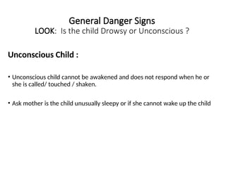 Generalized Unwell General Danger Sign in Approach to unwell child | PPT
