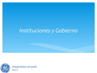 Instituciones y Gobierno 