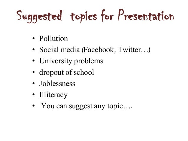 any topic for presentation in english