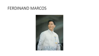 FERDINAND MARCOS
 