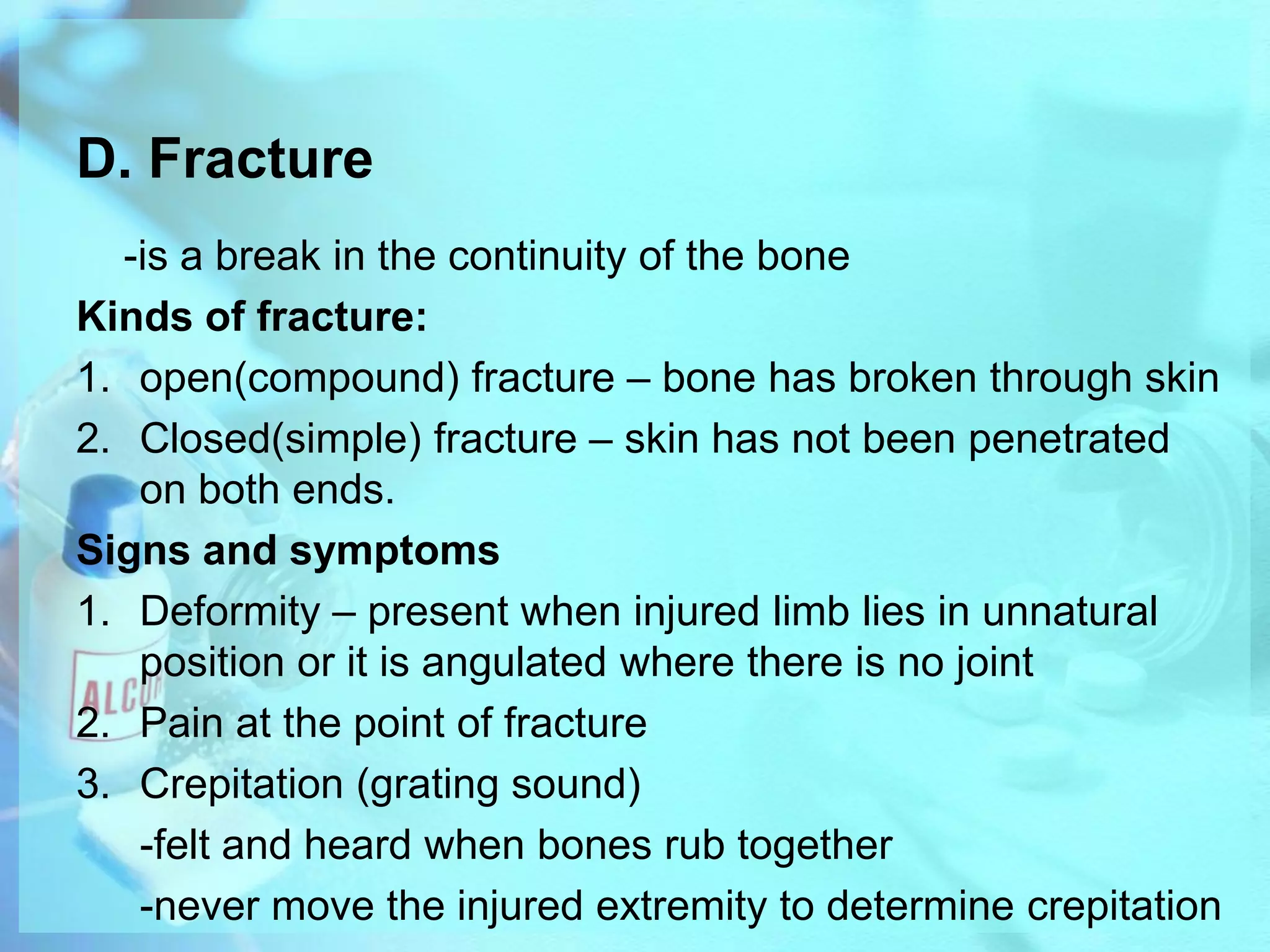 Do loosen tight clothing	2.6 What not to do:Do not further harm the victim like the following: