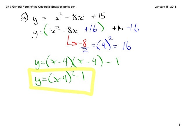 General form of the quadratic equation