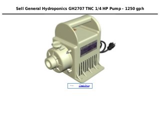 Sell General Hydroponics GH2707 TNC 1/4 HP Pump - 1250 gph
Price :
CheckPrice
 