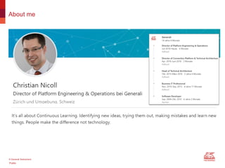 Public
© Generali Switzerland
About me
 