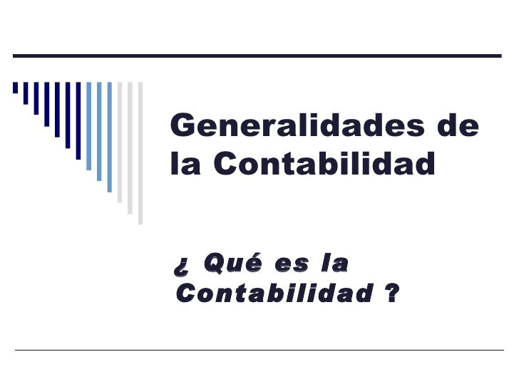 Generalidades de la contabilidad