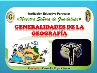 Docente: Katiuska Rojas Chuco