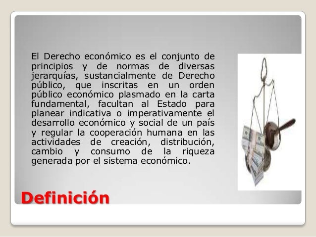 Generalidades del derecho económico