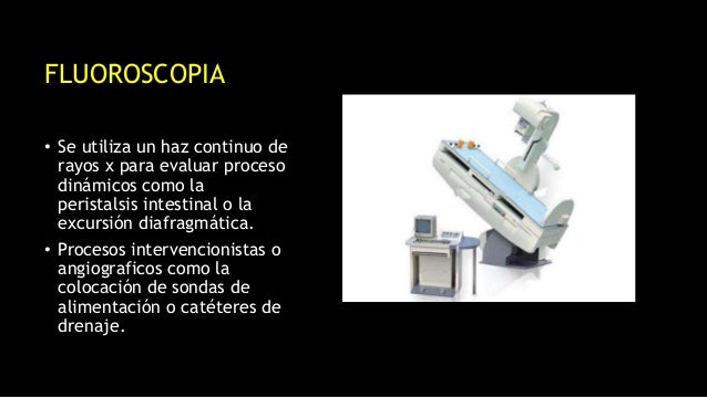 ESTUDIOS CON CONTRASTE
⢠Medios de contraste:
- Son útiles para evaluar tubo digestivo
- VÃas urinarias
- Sistema vascular...
