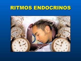 RITMOS ENDOCRINOS 