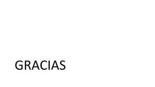 GRACIAS
 