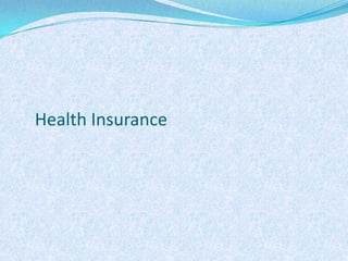 Health Insurance