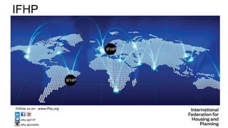 IFHP
IFHPIFHP
IFHPIFHP
Follow us on: www.ifhp.org
 