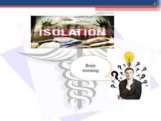 Brain
storming
jamilah saad Alqahtani
2
 