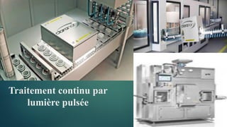 Traitement continu par
lumière pulsée
 