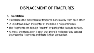 THE GENERALITIES ON BONE FRACTURES AND PRINCIPLES OF MANAGEMENT.pptx