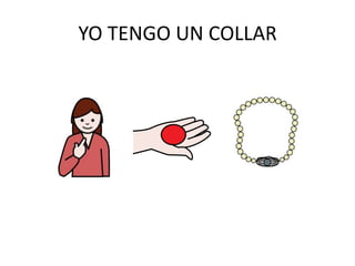 YO TENGO UN COLLAR