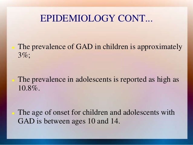 generalized anxiety disorder in children From separation anxiety to social anxiety to school avoidance to phobias to generalized anxiety disorder, many children's lives are at some. generalized anxiety disorder in children From separation anxiety to social anxiety to school avoidance to phobias to generalized anxiety disorder, many children's lives are at some.