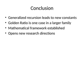 Exploring Generalized Recursive Sequences and Emergent Golden Ratio ...