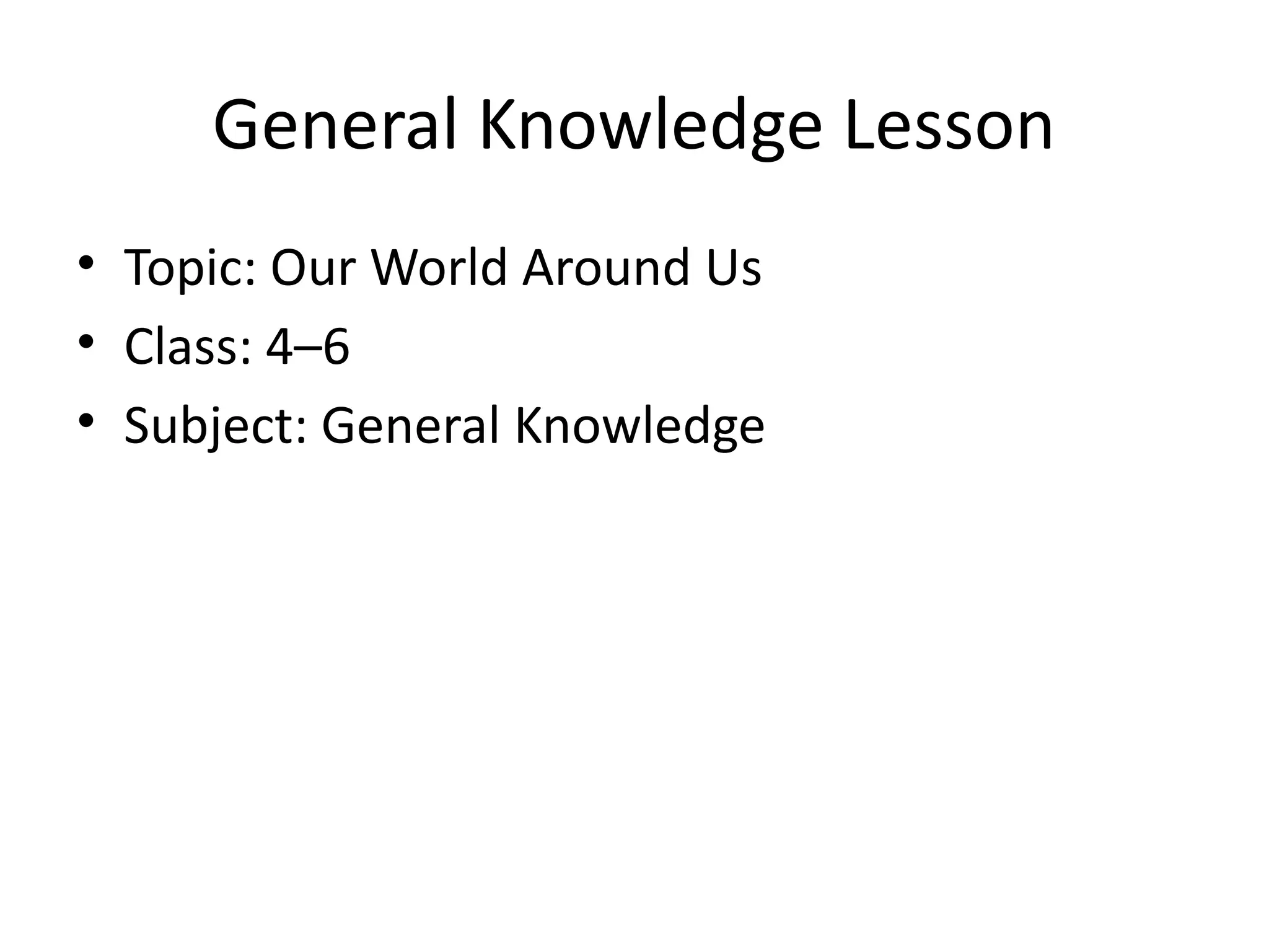 General_Knowledge_Lessonplanni_Plan.pptx