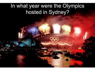 In what year were the Olympics hosted in Sydney?