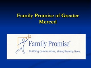 Family Promise of Greater Merced 