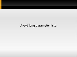 Avoid long parameter lists