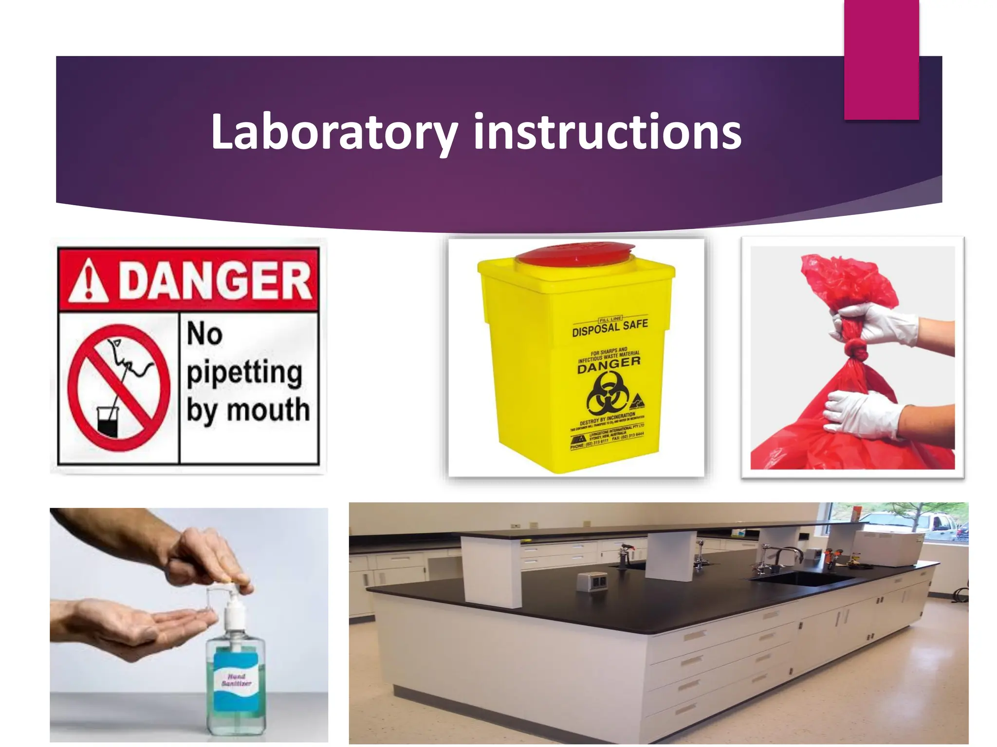 Laboratory instructions
 