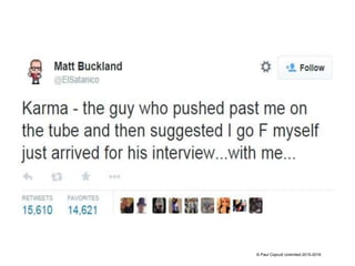 © Paul Copcutt Unlimited 2015-2016
 