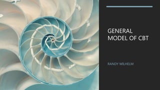 General model of cbt | PPT