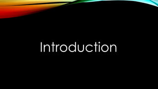 Introduction
 
