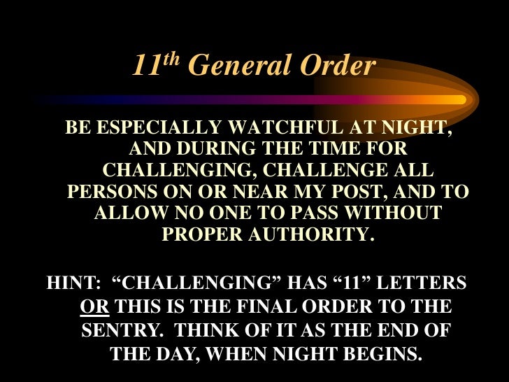 general orders of the sentry 11 general orders