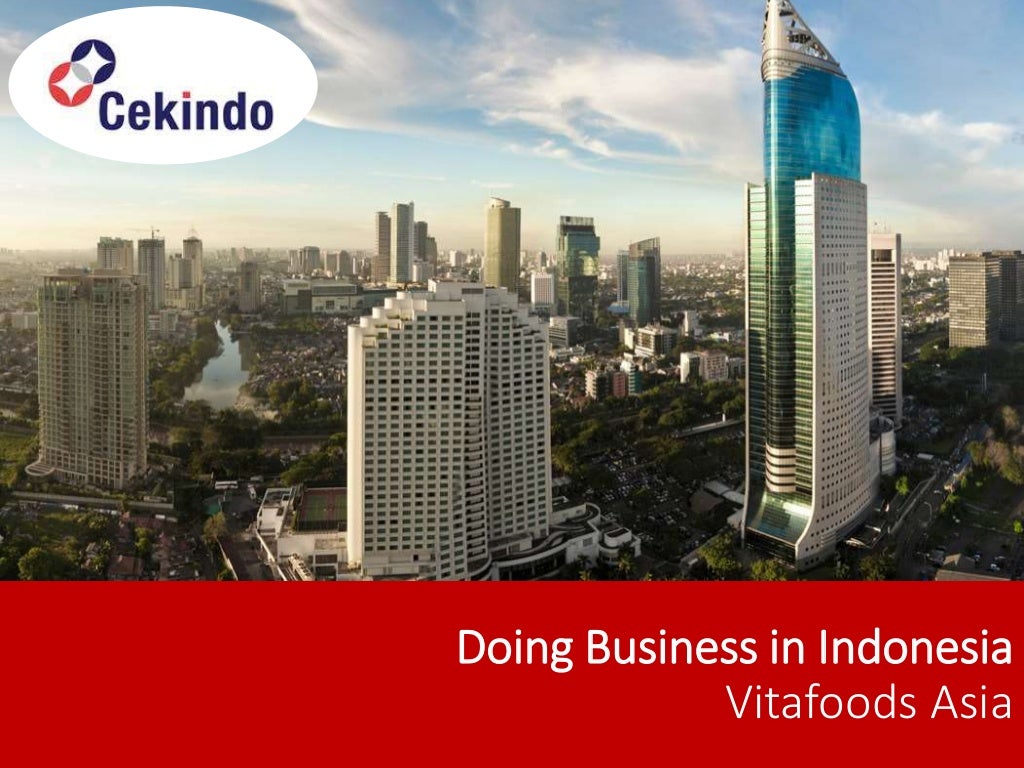 General overview of doing business in indonesia