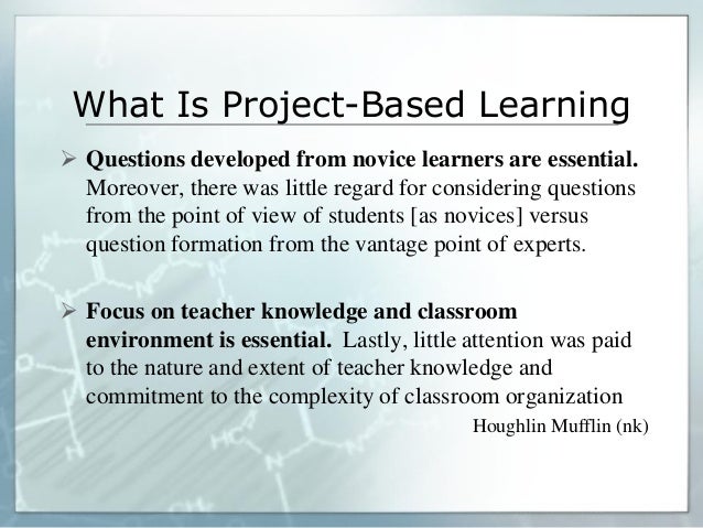 General Overview Of Project Based Learning Ppt Final
