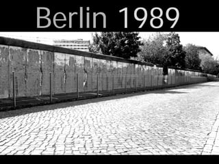Berlin 1989
 