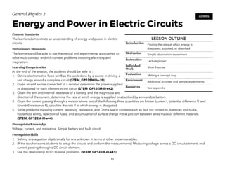 General Physics 2
Energy and Power in Electric Circuits
Content Standards
The learners demonstrate an understanding of ene...