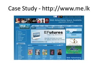Case Study - http://www.me.lk
 