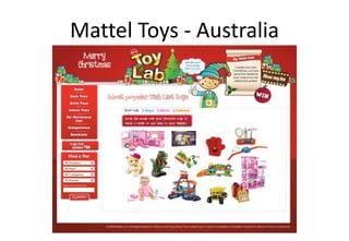 Mattel Toys - Australia
 