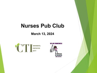 Nurses Pub Club
March 13, 2024
 