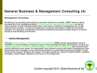 Content copyright 2014. Global Business & Management Consulting. All rights reserved. 
General Business & Management Consu...