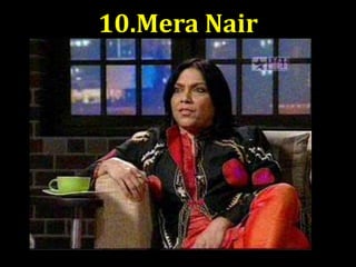 10.Mera Nair
 