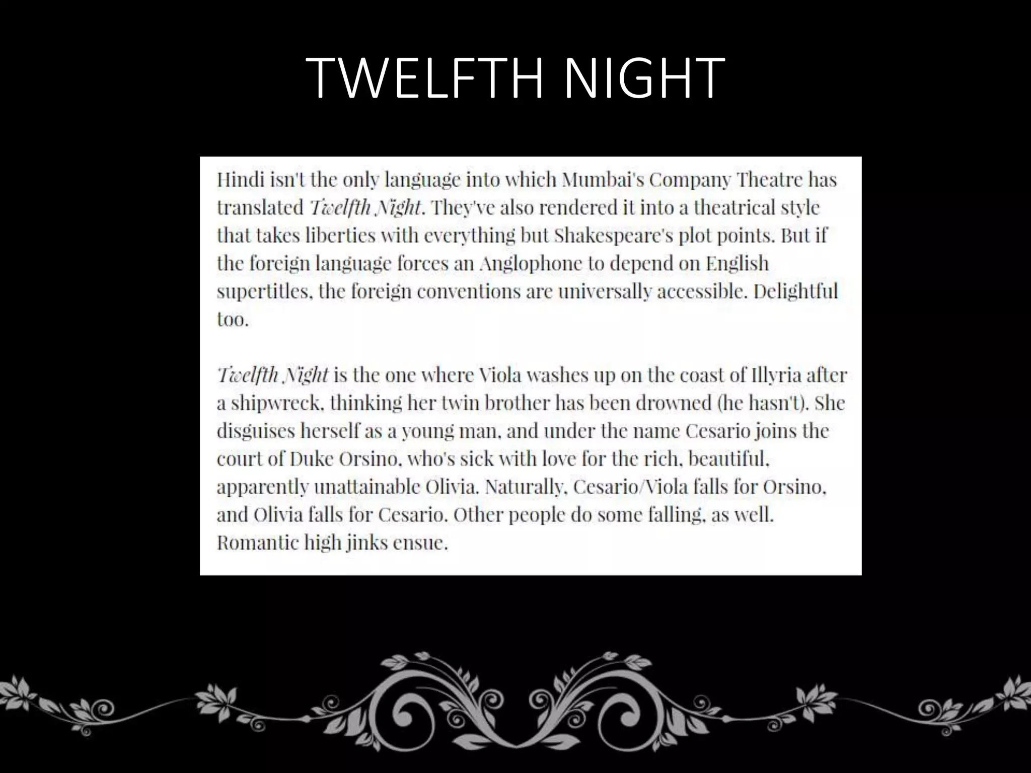 TWELFTH NIGHT
 