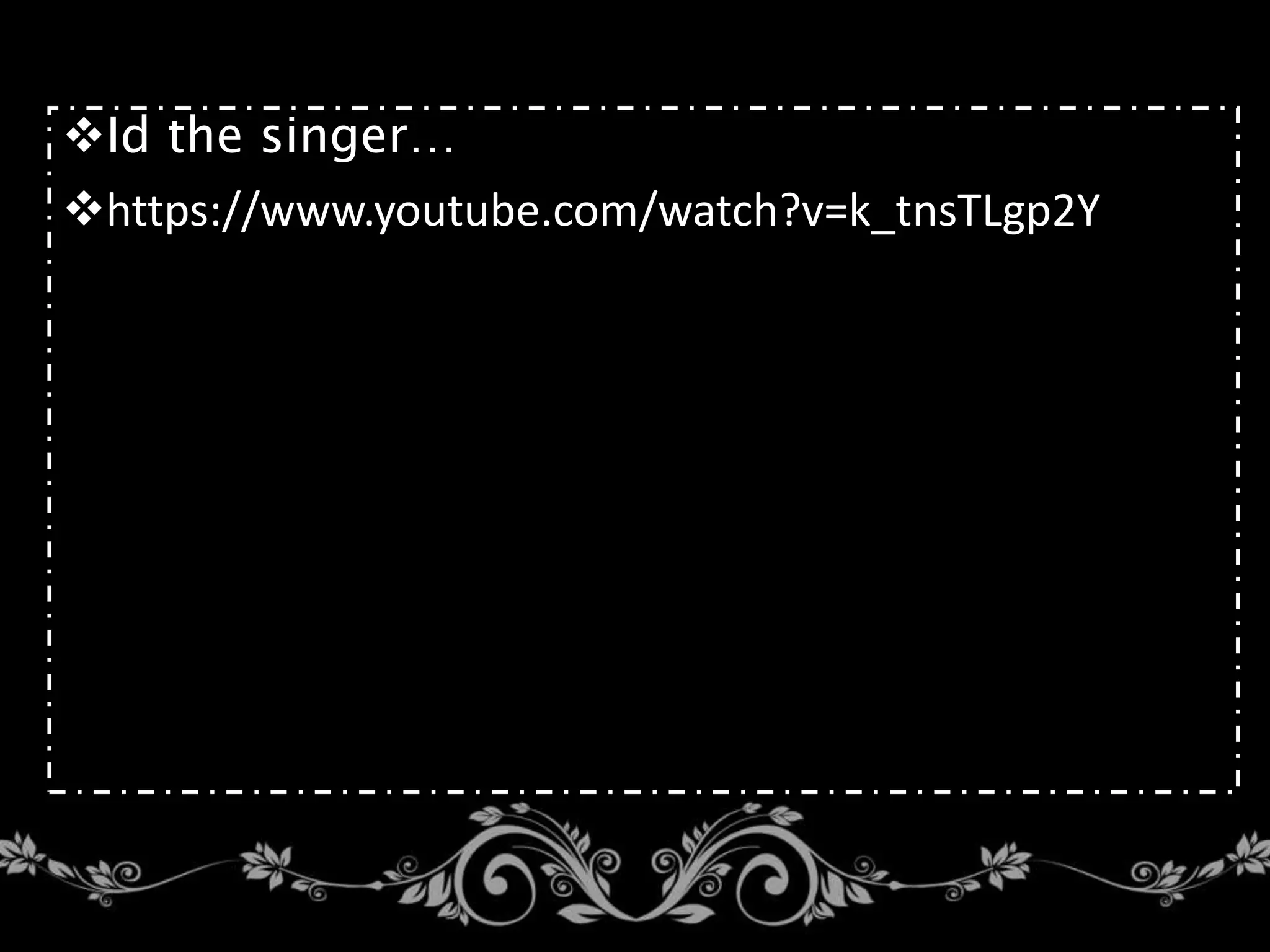 Id the singer…
https://www.youtube.com/watch?v=k_tnsTLgp2Y
 